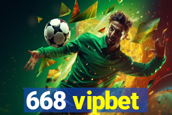 668 vipbet